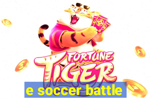 e soccer battle